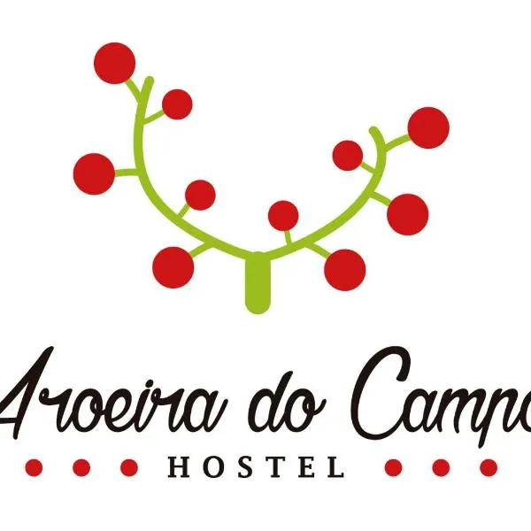 Hostel Aroeira do campo