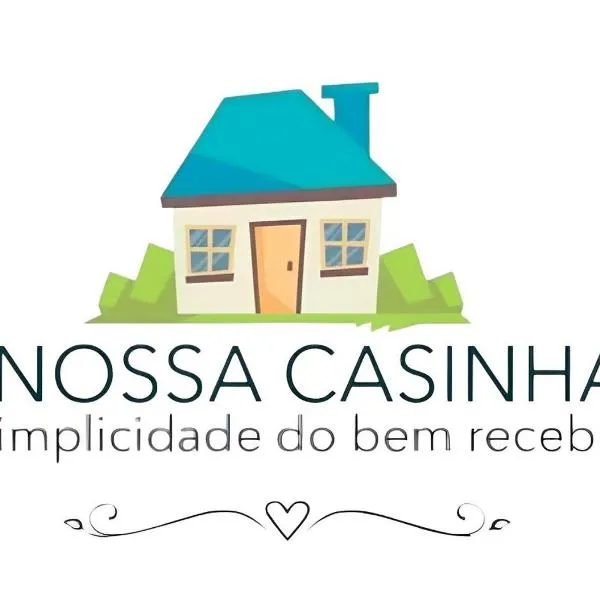 A Nossa Casinha