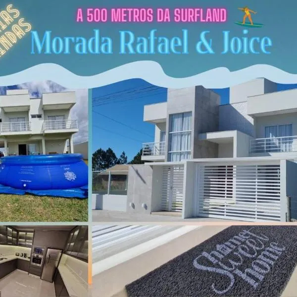 Morada Rafael & Joice