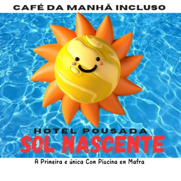 Hotel Pousada Sol Nascente Mafra